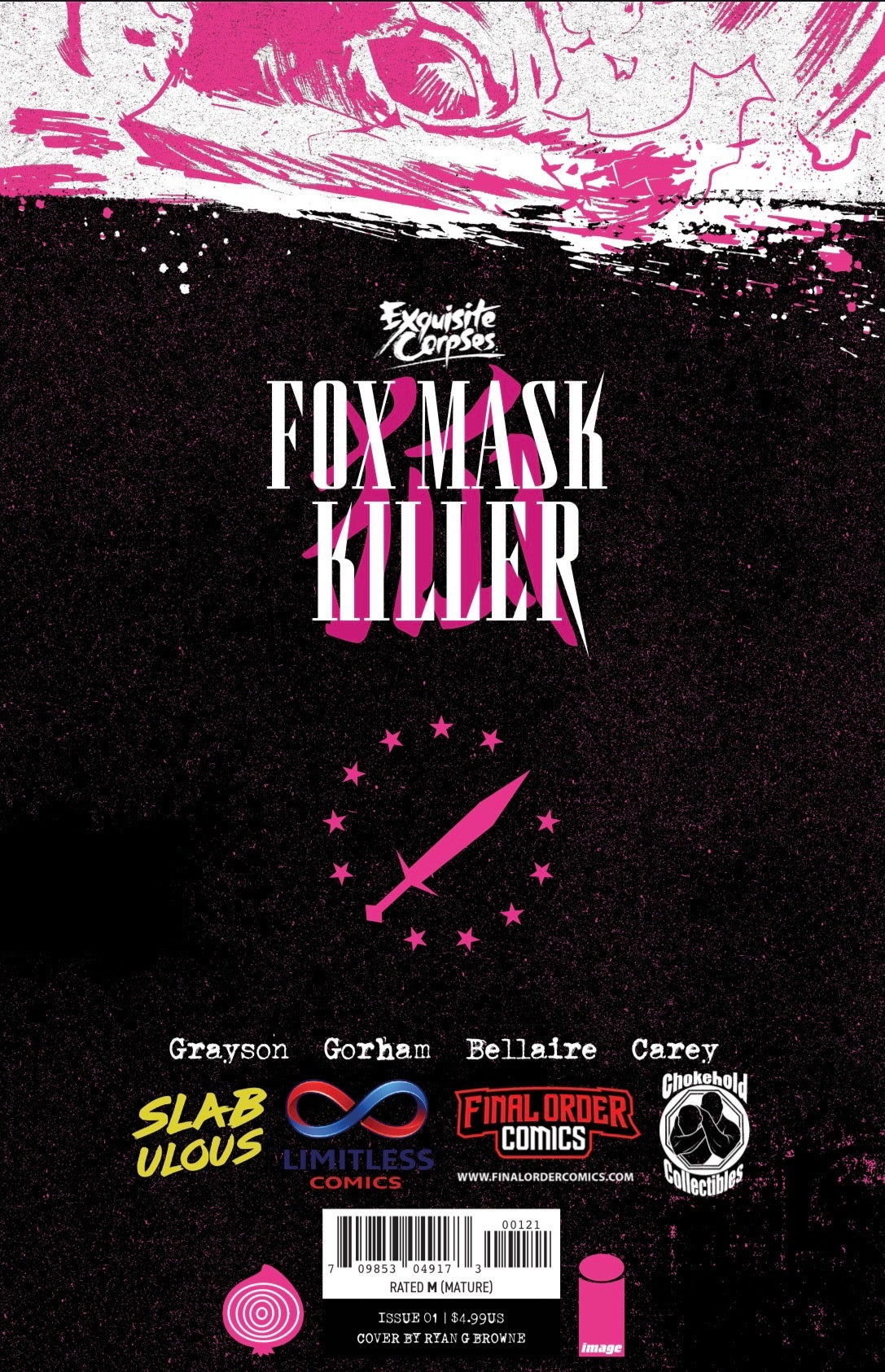 EXQUISITE CORPSES: FOX MASK KILLER #1 RYAN G BROWNE EXCLUSIVE VARIANT - LIMITED TO 500 COPIES - IMAGE COMICS