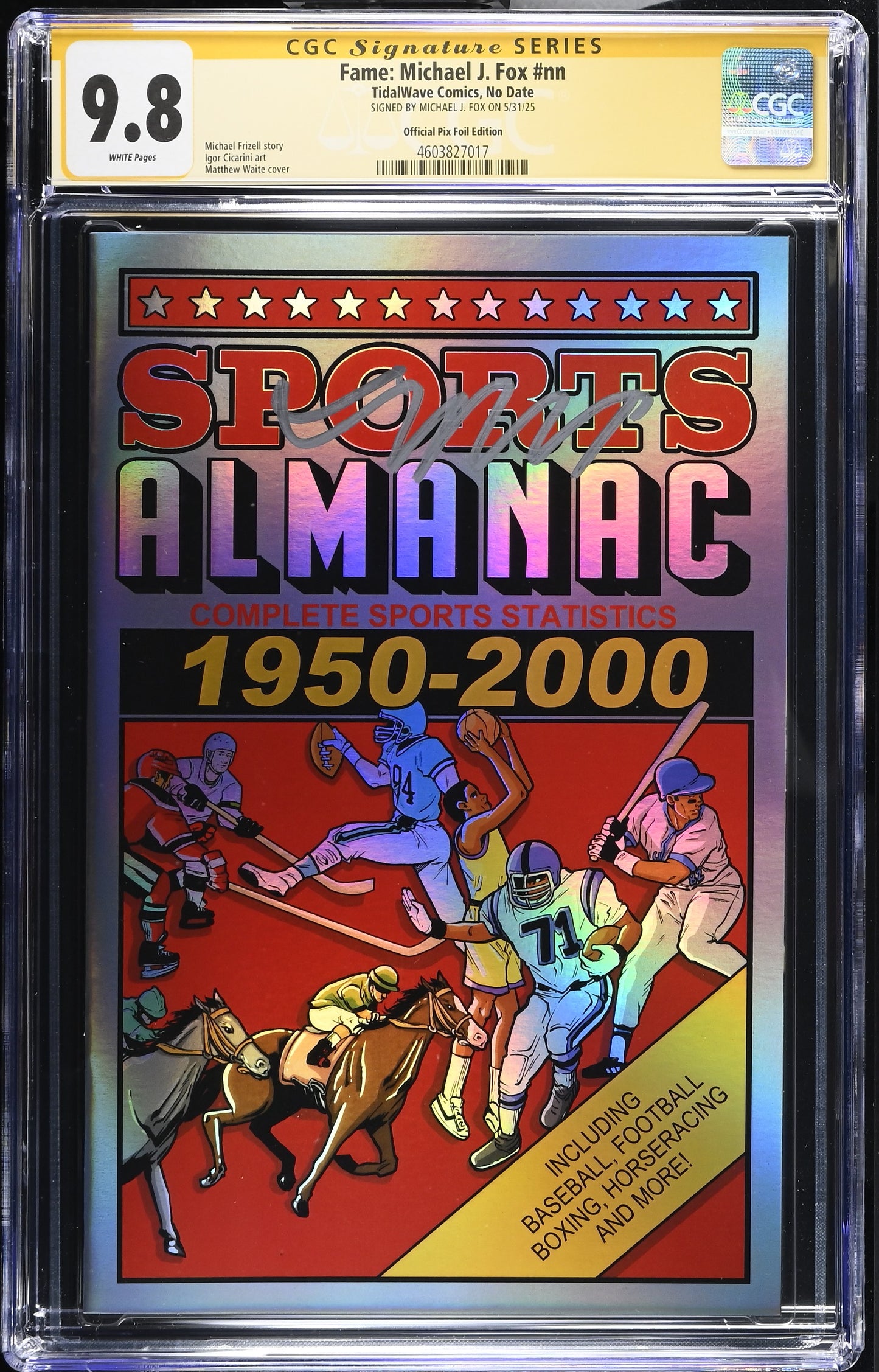 Fame: Michael J. Fox -  Sports Almanac Signed by Fox CGC 9.8